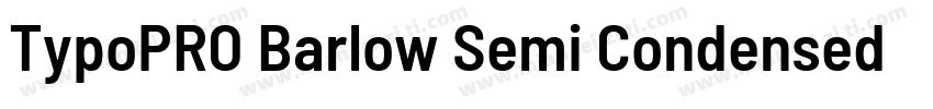 TypoPRO Barlow Semi Condensed Bold字体转换